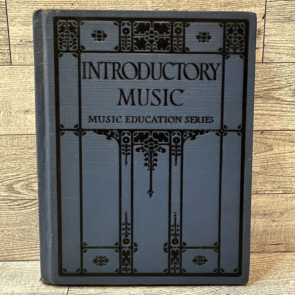 Introductory Music Music Education Series 1923 Ginn & Company Antique 8.25x6.5"